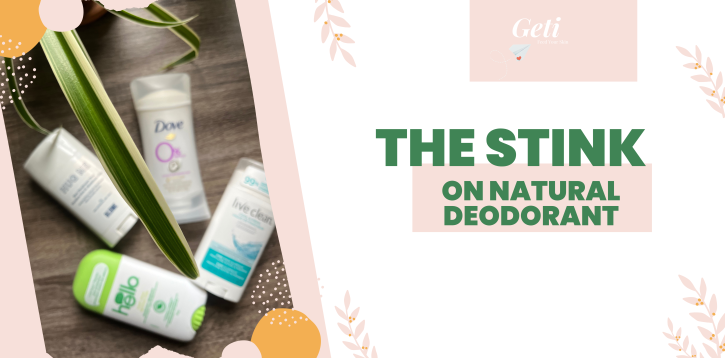 The Stink on Natural Deodorant Brands